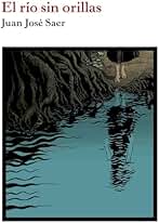 El río sin orillas
