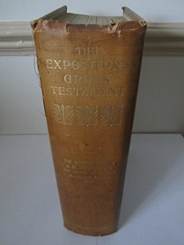 The Expositor's Greek Testament B001B4FENW Book Cover