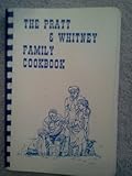 The Pratt and Whitney Family Cookbook