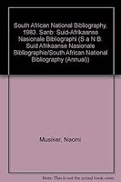 South African History: A Bibliographical Guide With Special Reference to Territorial Expansion and Colonization (S a N B: Suid Afrikaanse Nasionale Bibliographie/South ... African National Bibliograph 0824091744 Book Cover
