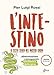 L'intestino. Il Sesto Senso Del Nostro Corpo. Alimentazione Consapevole E Biochimica Della Gioia. Nuova Ediz. - 3