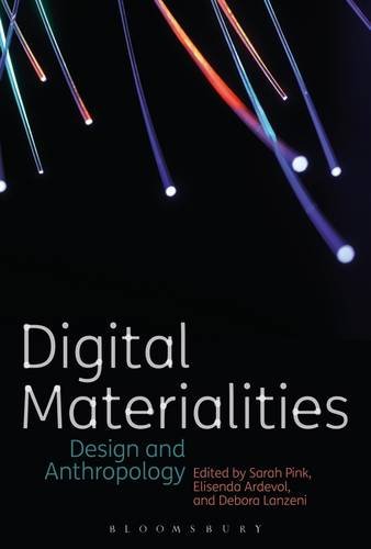 Buy Digital Materialities: Design and Anthropology — BookShops.in