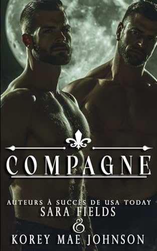 Compagne: Une ténébreuse romance de loups et de magie