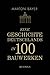 Produktbild Eine Geschichte Deutschlands in 100 Bauwerken
