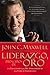 Liderazgo, principios de oro: Las lecciones que he aprendido de una vida de liderazgo (Spanish Edition)