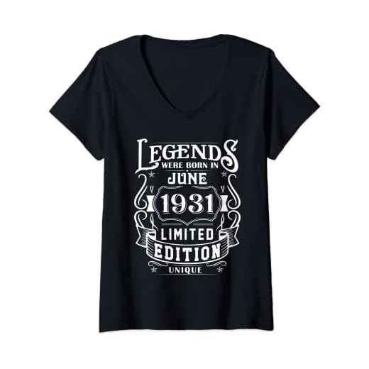 Mujer Cumpleaños Junio 1931 Edición Limitada Regalo Legend June Camiseta Cuello V