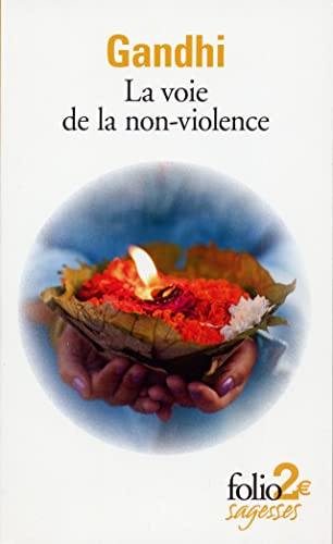 LA VOIE DE LA NON-VIOLENCE [French] 207030535X Book Cover
