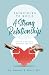 Principles to Build a Strong Relationship: A Guide to Intimacy, Romance, and Love