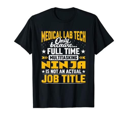 Medical Lab Tech Job Title - Funny Medical Lab Technician Camiseta