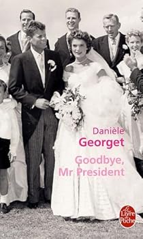 Paperback Goodbye Mister President [French] Book