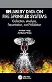 Reliability Data on Fire Sprinkler Systems