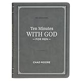 Ten Minutes with God for Men: 365 Devotions