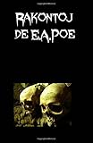 Rakontoj de E.A. Poe (Esperanto Edition)