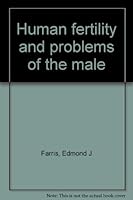 Human fertility and problems of the male B0007DOEDY Book Cover