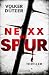 Image of NEXX: Die Spur: Thriller