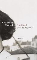 Suchbild. Meine Mutter. 3446202196 Book Cover