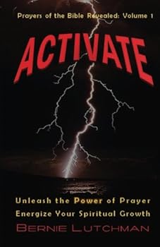 Paperback Activate: Prayers of the Bible Revealed: Volume 1 Book