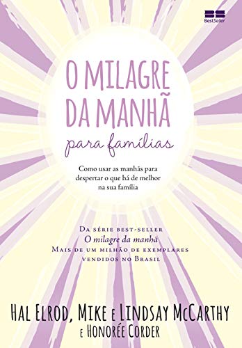 O milagre da manhã para famílias