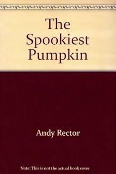 Paperback The Spookiest Pumpkin Book