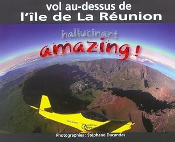 Paperback Vol au-dessus de l'île de la Réunion - amazing ! [French] Book