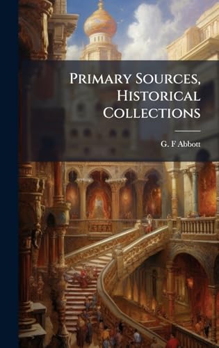 Primary Sources, Historical Collections 1024298523 Book Cover