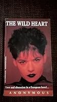 The Wild Heart 1563330075 Book Cover