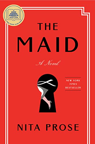 The Maid: A Novel by [Nita Prose]