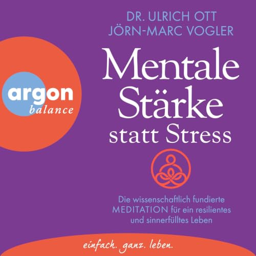 Mentale St&auml;rke statt Stress cover art