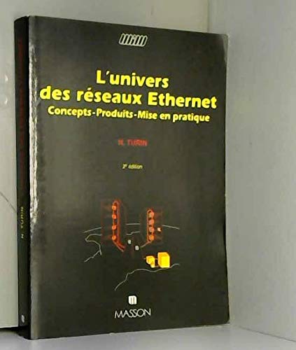 L'univers des r#seaux Ethernet - 2ème édition