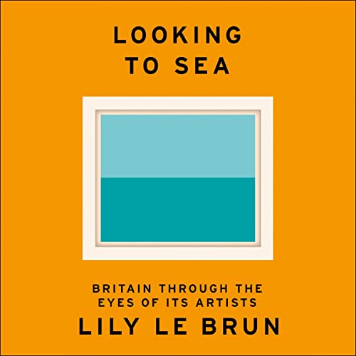 Looking to Sea by Lily Le Brun episode artwork