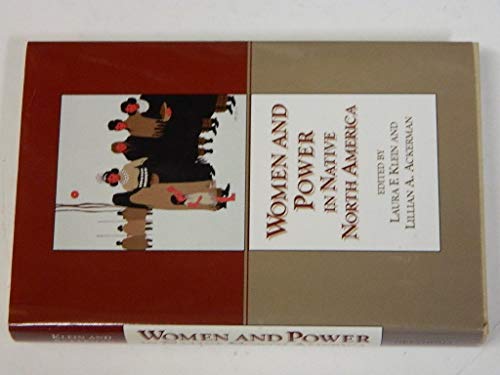 Women and Power in Native North America 080612752X Book Cover
