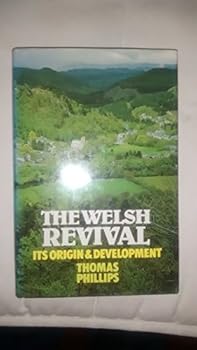 Hardcover Welsh Revival Its Origins and Development Book