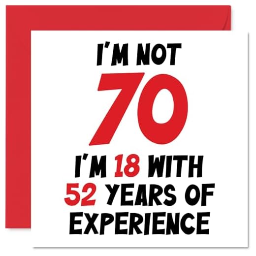 Tarjeta felicitación 70 cumpleaños mujeres hombres, no 70 18 años con 52 años experiencia, divertida tarjeta cumpleaños setenta séptimo mamá, papá, abuelo, abuelo, 145 mm x 145 mm