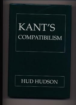 Hardcover Kant's Compatibilism Book