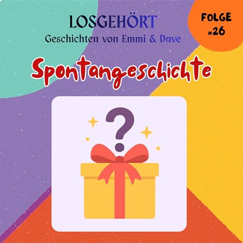 Spontangeschichte #26