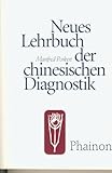 porkert nikolaus  Neues Lehrbuch der chinesischen Diagnostik