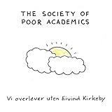 per kirkeby skumring  Vi Overlever Uten Eivind Kirkeby [Explicit]