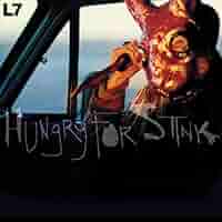 L7 - Hungry for Stink (CLEAR WITH RED STREAKS 