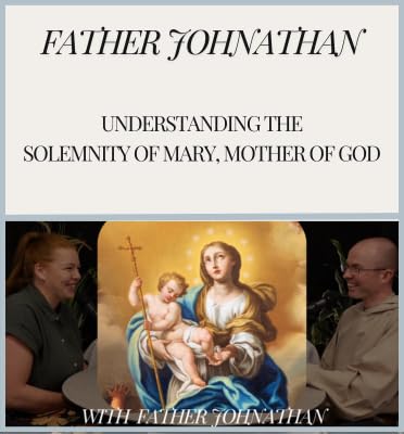 Feast Days and Faith: Understanding the Solemnity of Mary Mother of God