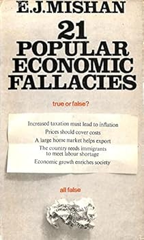 Hardcover Twenty-one popular economic fallacies Book