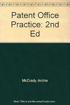 Hardcover Patent Office Practice: 2nd Ed Book