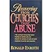 Recovering from Churches That Abuse