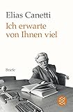  Ich erwarte von Ihnen viel: Briefe