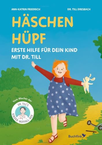 Häschen hüpf – Erste Hilfe für dein Kind mit Dr. Till
