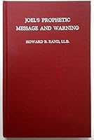Joel's prophetic message and warning, B0006AP6K8 Book Cover