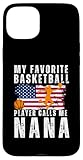 My Favorite Basketball Player Calls Me Nana Design