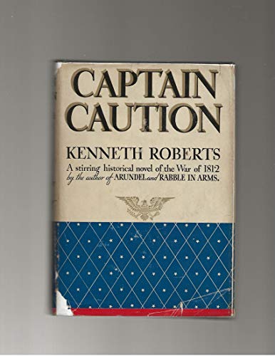 Captain Caution: A chronicle of Arundel B0007F6HZU Book Cover