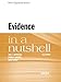 Rothstein, Raeder and Crump's Evidence in a Nutshell, 6th