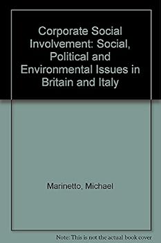 Hardcover Corporate Social Involvement: Social, Political and Environmental Issues in Britain and Italy Book