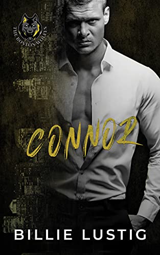 Connor: A Boston Mafia, Secret Baby Romance (The Boston Wolfes) (English Edition)